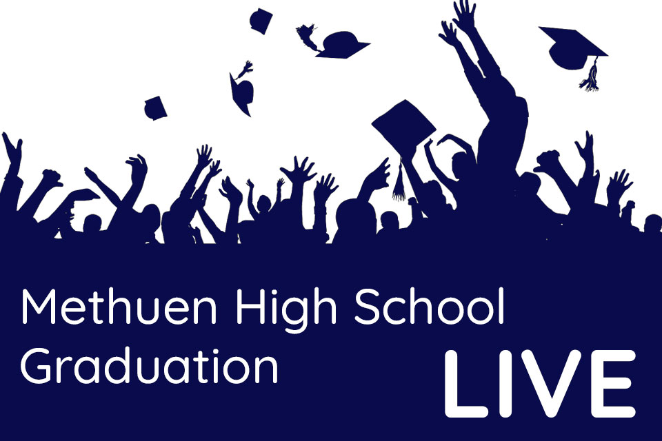 WATCH Methuen High School Graduation LIVE on MCS Methuen Community